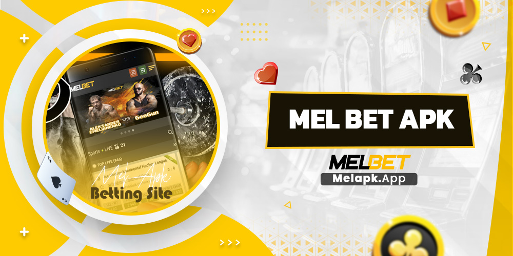 mel bet apk