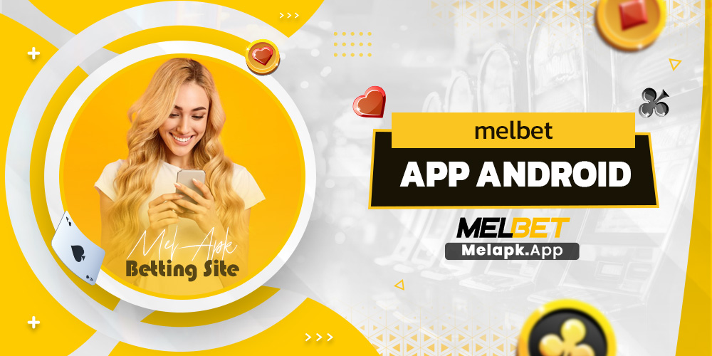 melbet app android