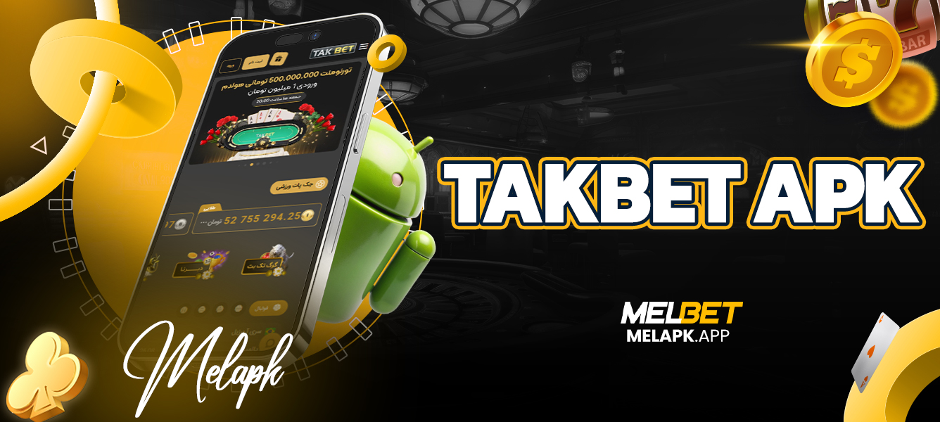 takbet apk